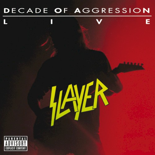 Slayer - Decade of Aggression: Live